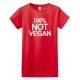 100% Not Vegan Adult Crew Neck Short Sleeve Tee